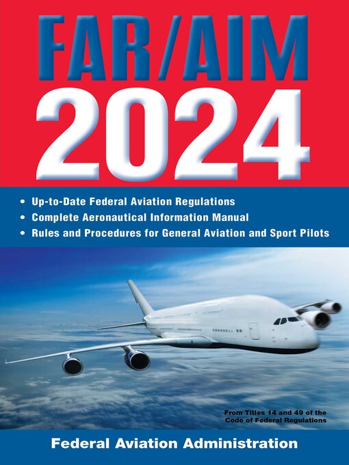 Title details for FAR/AIM 2024 by Federal Aviation Administration - Wait list